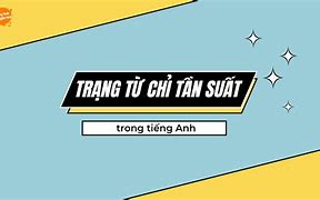 Các Trạng Từ Chỉ Tần Suất Tiếng Hàn