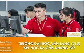 Xét Học Bổng Văn Lang 2022 4 Semester English Version